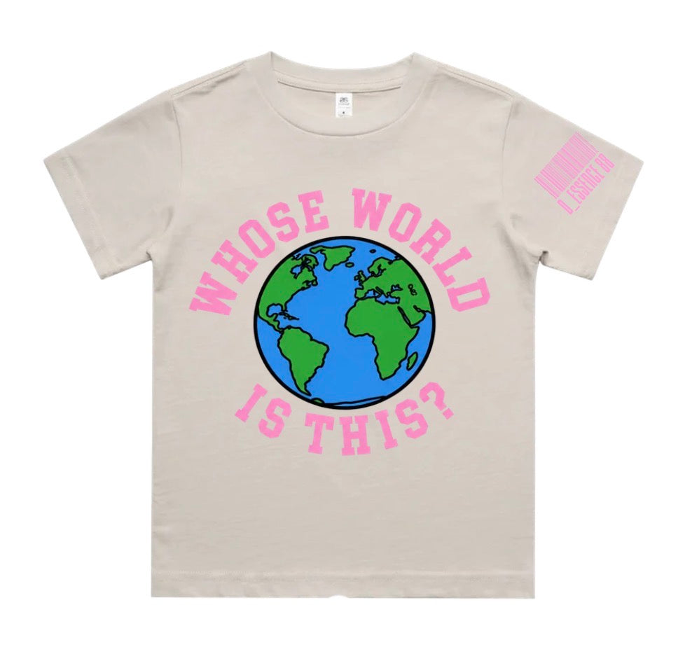 Who's World Is This? Kids Tee